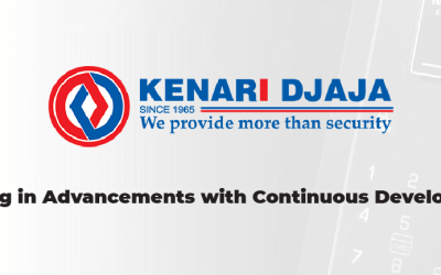 Kenari Djaja – Leading in Advancements with Continuous Development