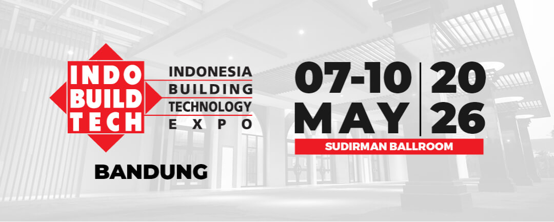 Pameran Bangunan, Interior, dan Arsitektur terbesar hadir di Bandung, IndoBuildTech Expo 2026!
